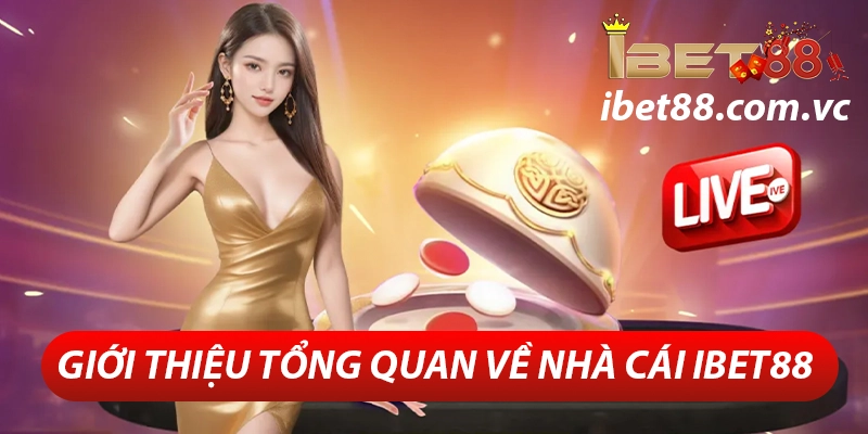 ibet88 perfectbuy - Thương Hiệu Cá Cược Online Uy Tín Tại Việt Nam 23 Giới thiệu nhà cái ibet88